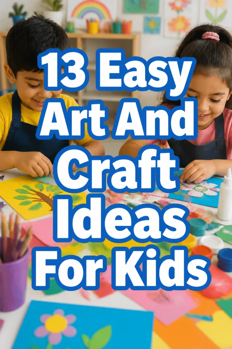 13 Easy Art And Craft Ideas For Kids