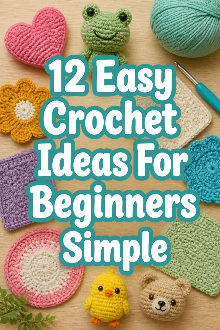 12 Easy Crochet Ideas For Beginners Simple