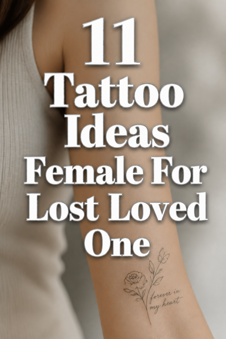11 Tattoo Ideas Female For Lost Loved One